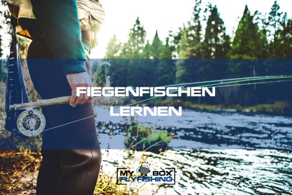 MyFlyFishingBox Fliegenfischerschule